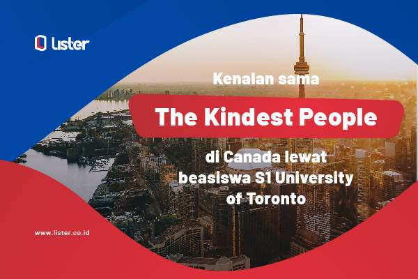 Beasiswa S1 Lester B. Pearson Di University Of Toronto