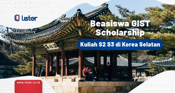 Beasiswa GIST Untuk kuliah S2 S3 di Korea Selatan