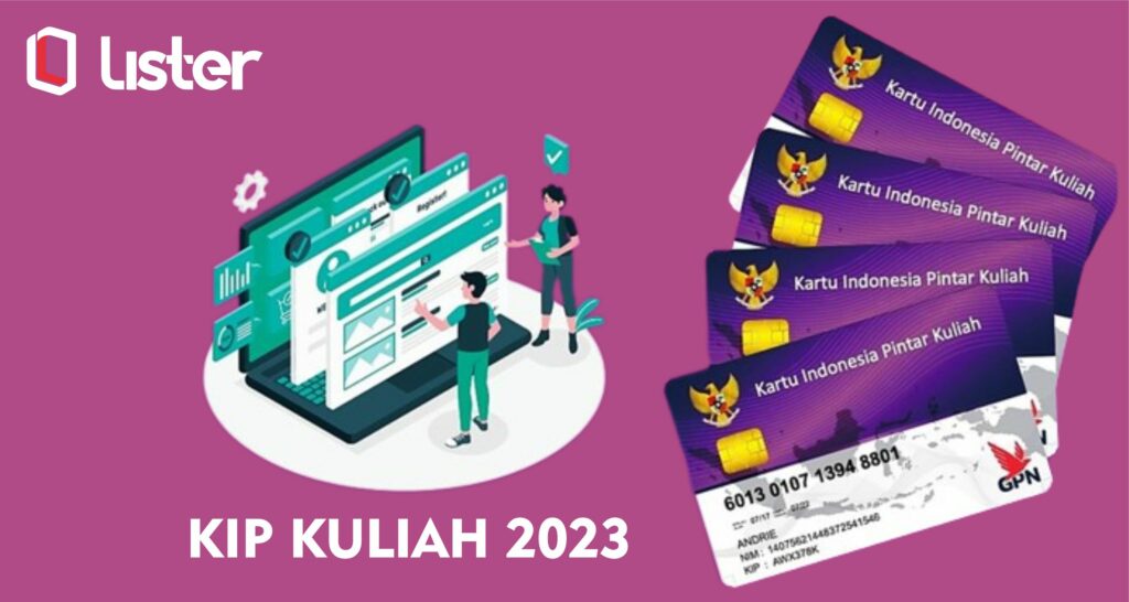 Kip Kuliah 2023 Cek Cara Daftar Syarat Dan Jadwal Seleksi 6009