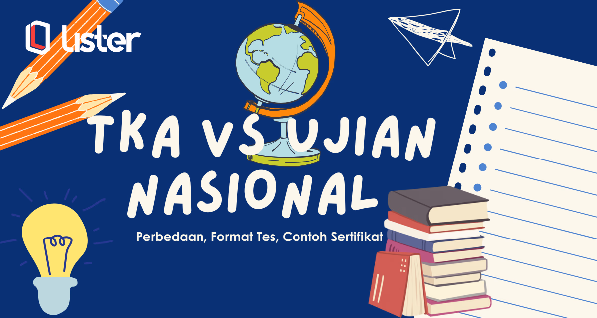Perbedaan TKA dan Ujian Nasional