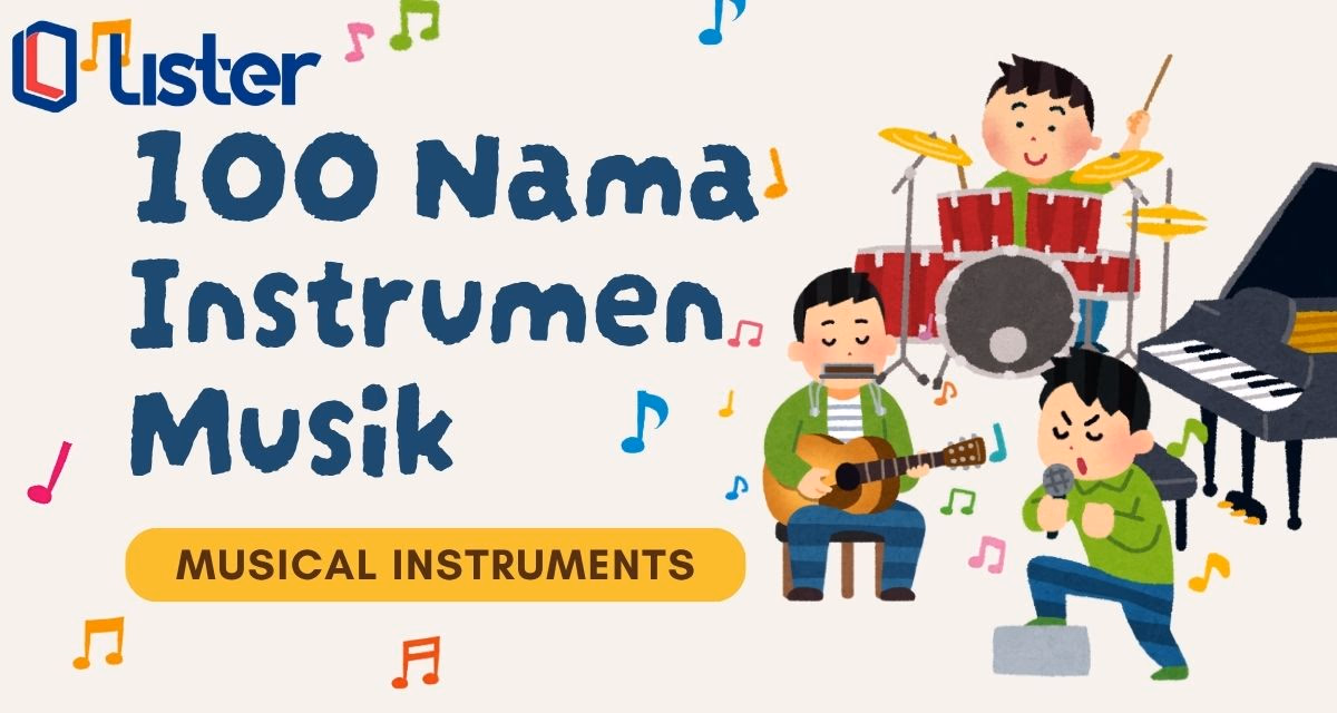 100 Nama Alat Musik Bahasa Inggris (Musical Instrument)